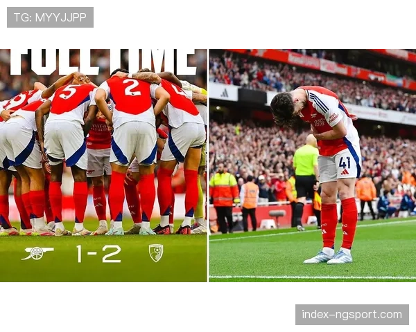 阿森纳主场迎战伯恩茅斯，赖斯伤愈回归助枪手巩固榜首优势